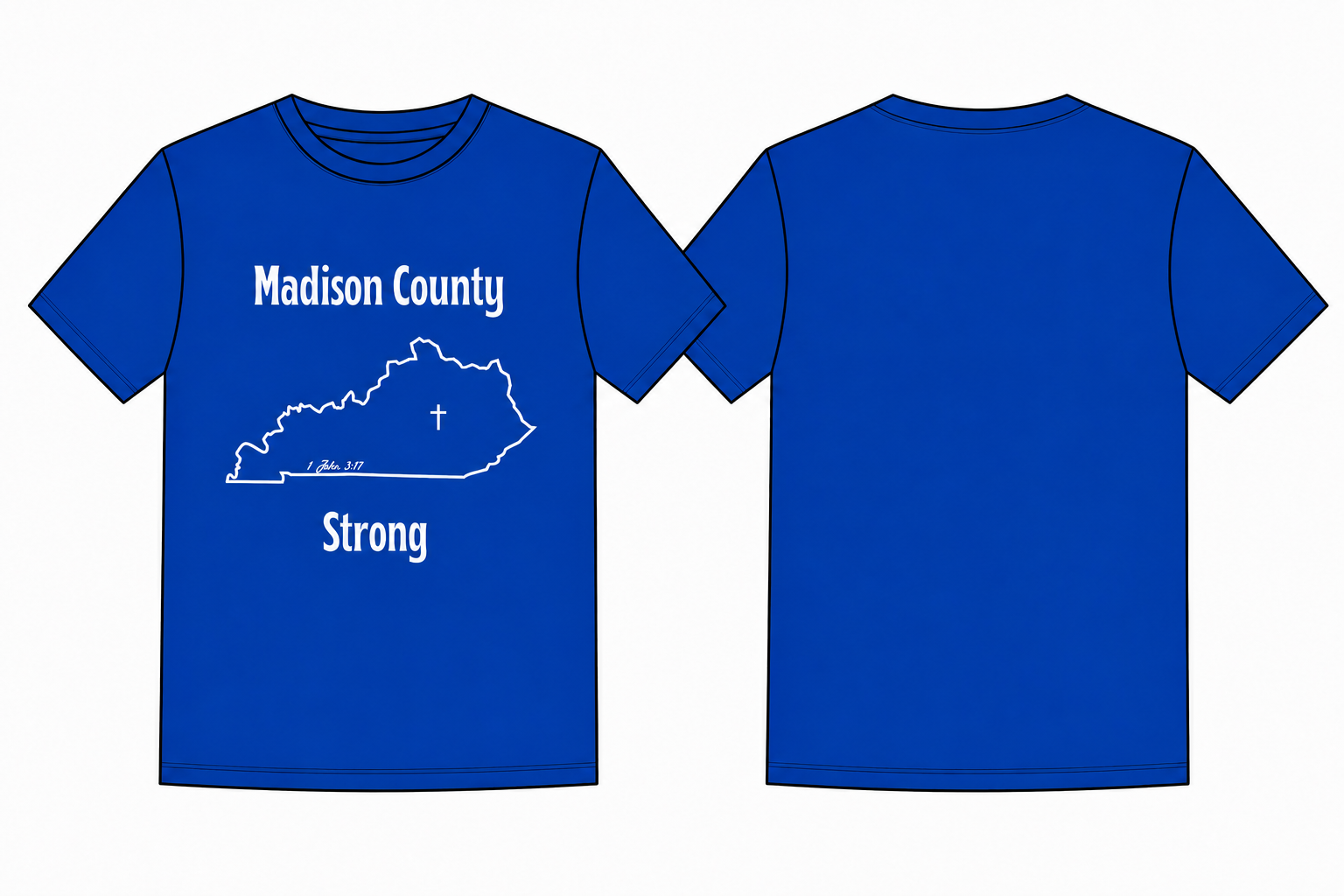 Madison County Strong - Fundraiser Tee