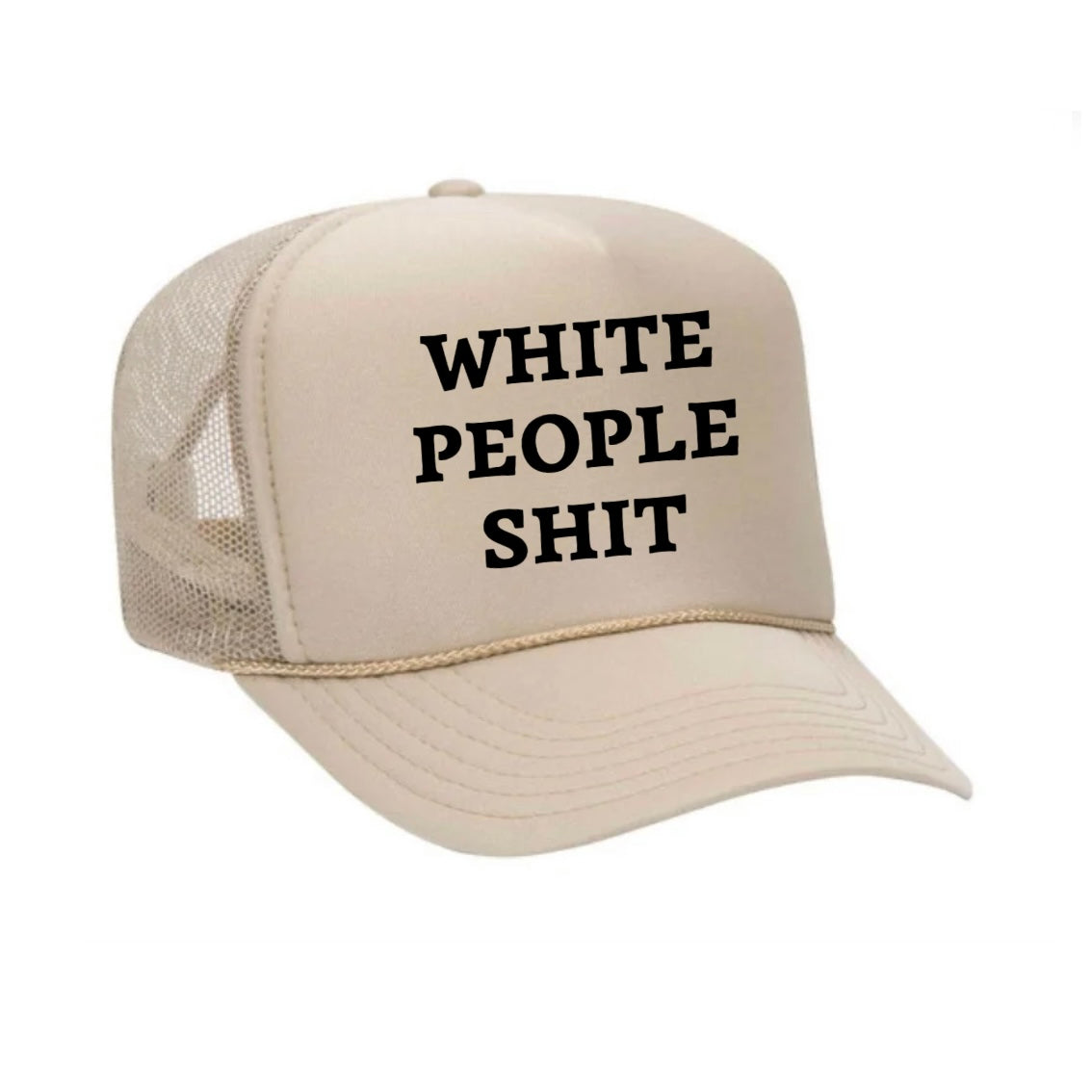 White People Shit Trucker Hat