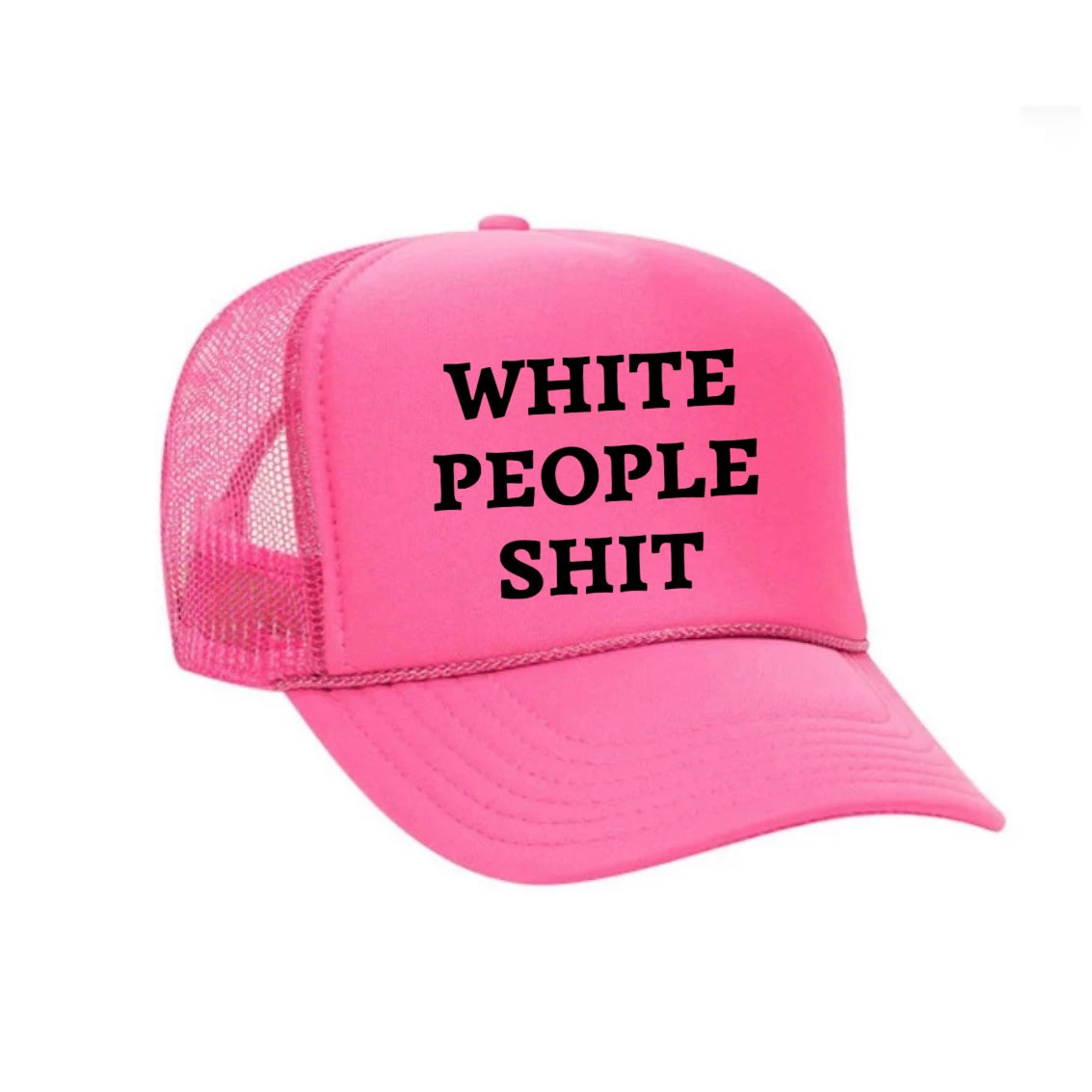 White People Shit Trucker Hat