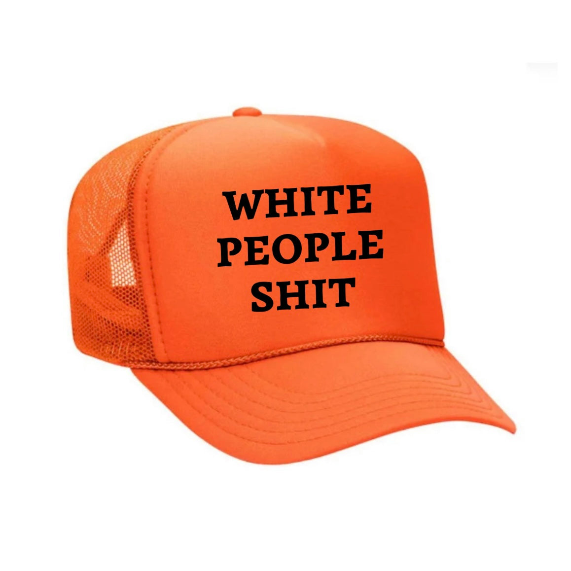 White People Shit Trucker Hat