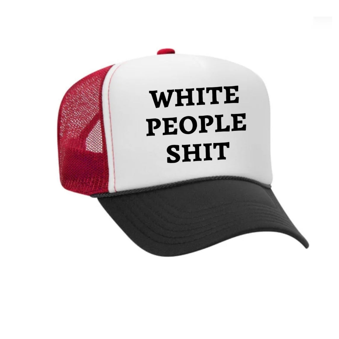White People Shit Trucker Hat