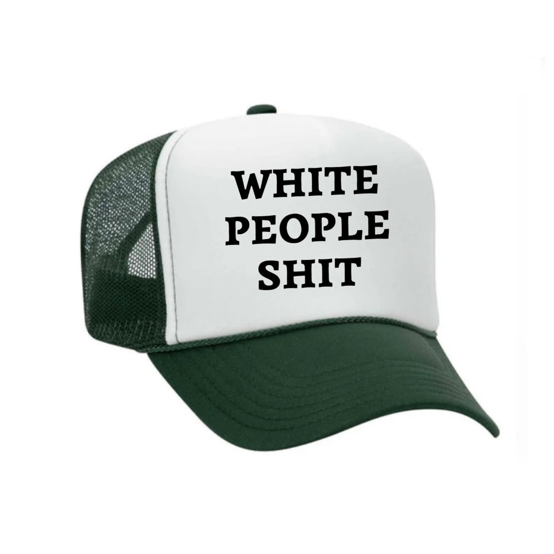 White People Shit Trucker Hat