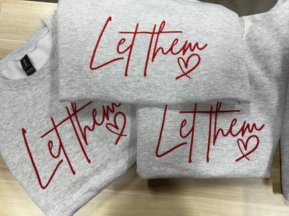 Let Them Embroidered Script Cotton Crewneck Sweatshirt