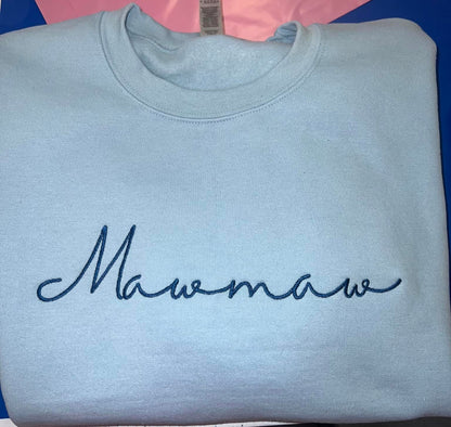 Custom Personalized Embroidered Name Sweatshirt | Mawmaw, Gigi, Grammy, Mom – Perfect Holiday Gift