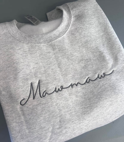 Custom Personalized Embroidered Name Sweatshirt | Mawmaw, Gigi, Grammy, Mom – Perfect Holiday Gift
