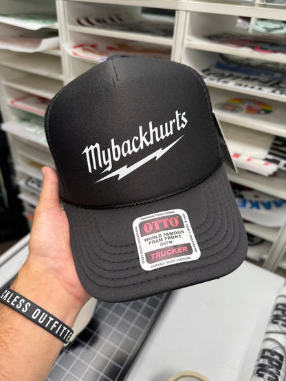 MyBackHurts Trucker Hat
