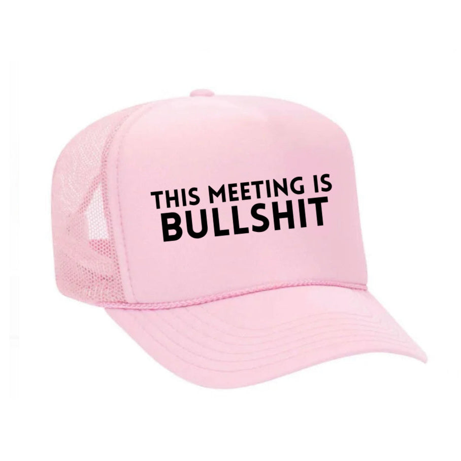 This Meeting is Bullshit Trucker Hat
