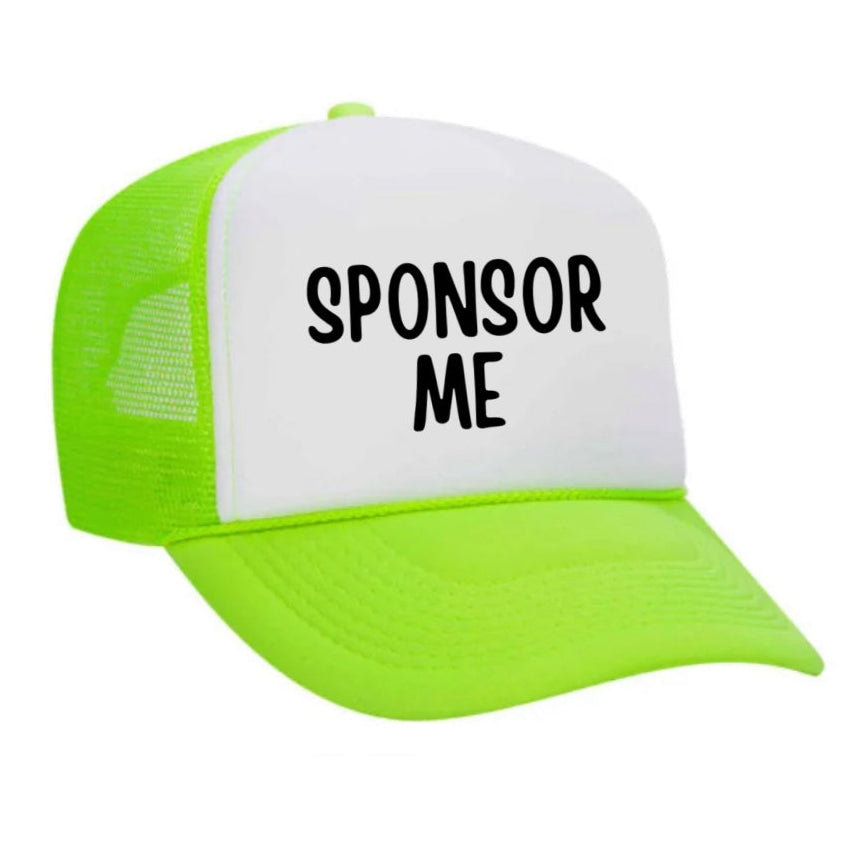 Sponsor Me Trucker Hat