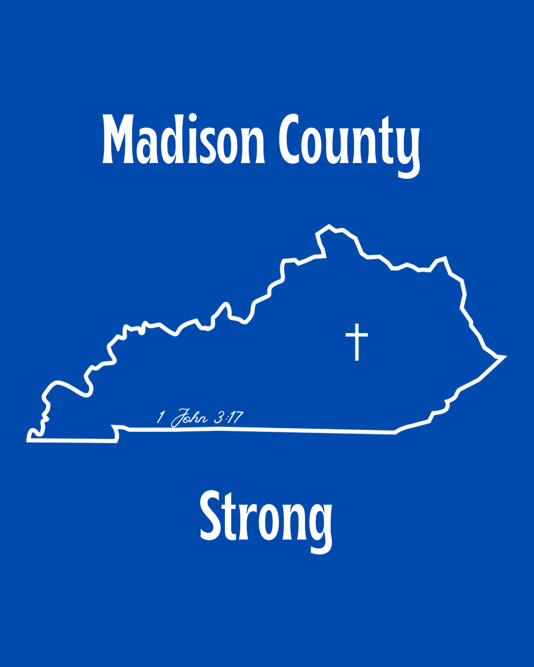Madison County Strong - Fundraiser Tee