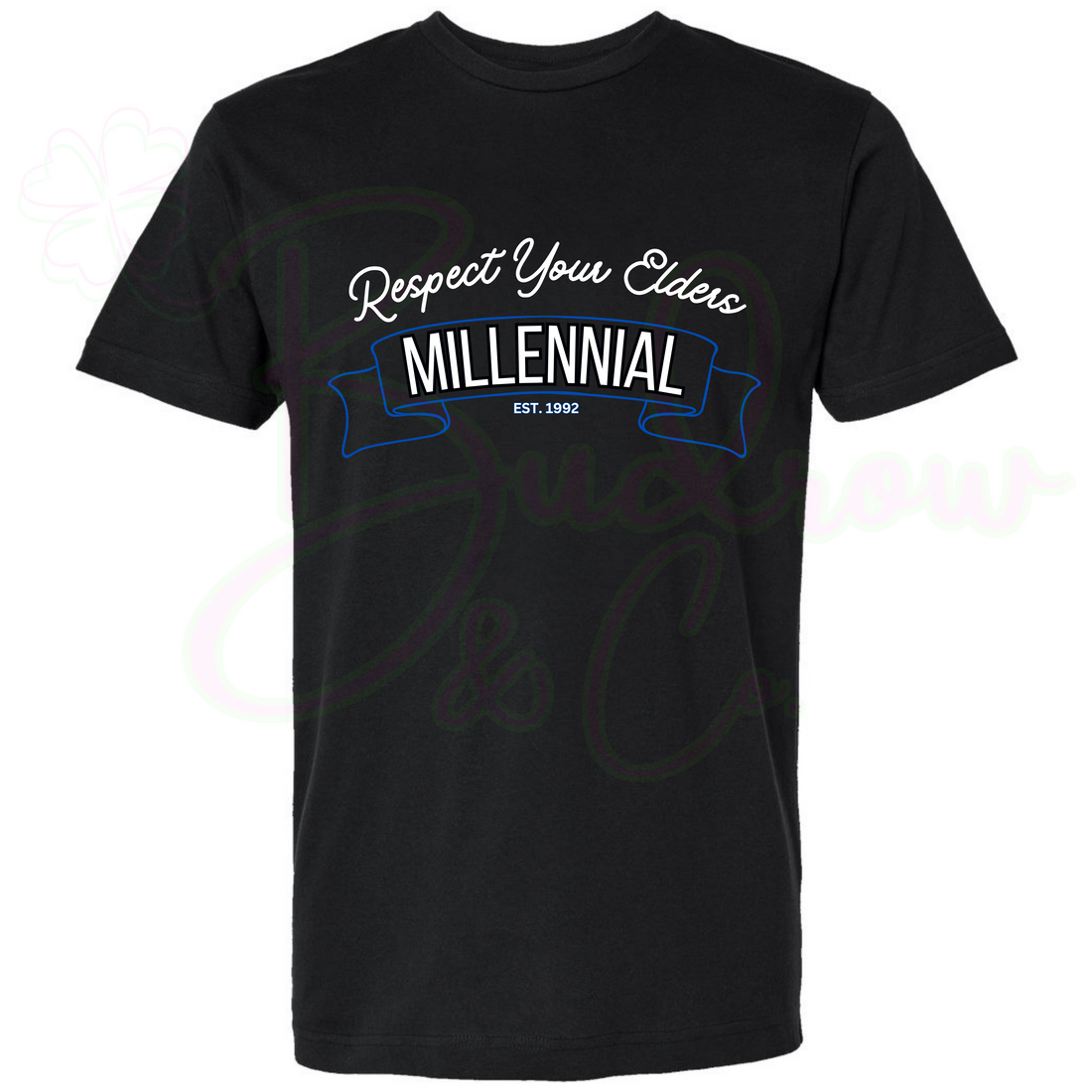 Millennial Respect Tee (Customizable Year)