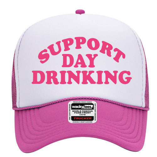 Support Day Drinking Adult Humor Funny Foam Trucker Snap Back Hat